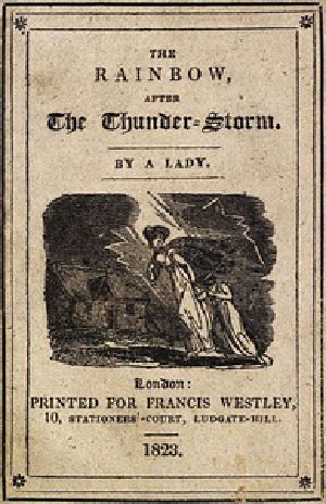 [Gutenberg 38227] • The Rainbow, After the Thunder-Storm